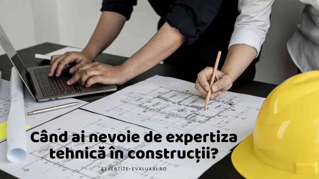 Expertize și Evaluări în Construcții- Un Expert la Dispoziția Ta 1 plan expertiza tehnica